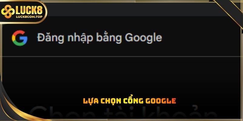 Người dùng chỉ cần nhấn vào biểu tượng Google hiển thị ngay trên giao diện